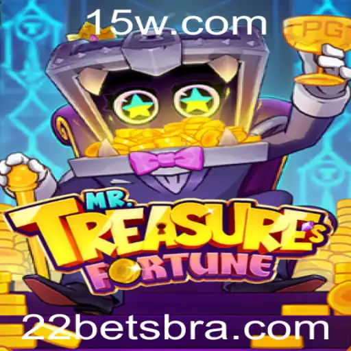Descubra o Fascinante Mundo de MrTreasuresFortune na 22bet